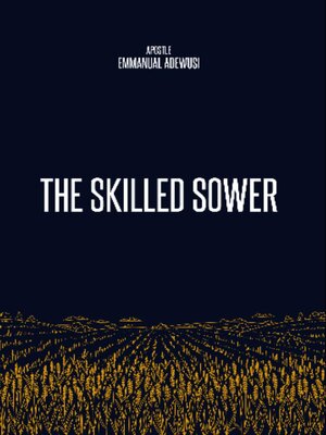 cover image of The Skilled Sower